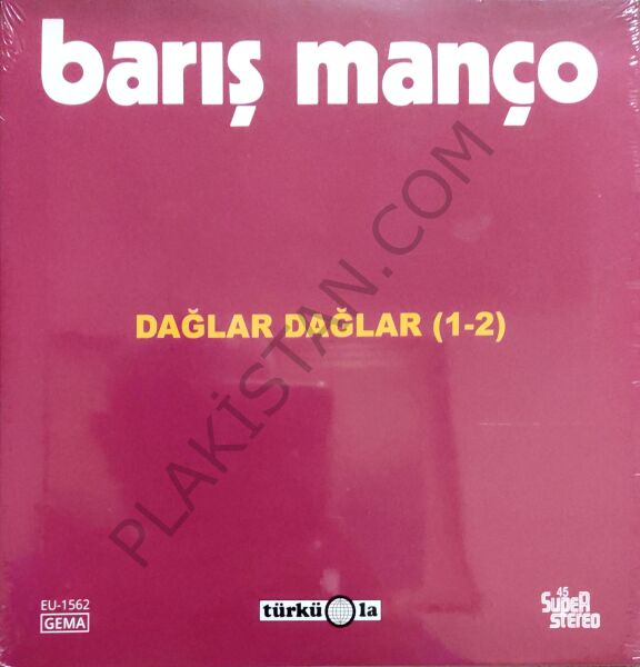 Barış Manço- 2020 yeni baskı-  Dağlar Dağlar 45lik