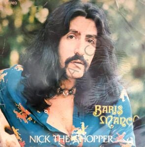 Barış Manço Nick The Chopper LP