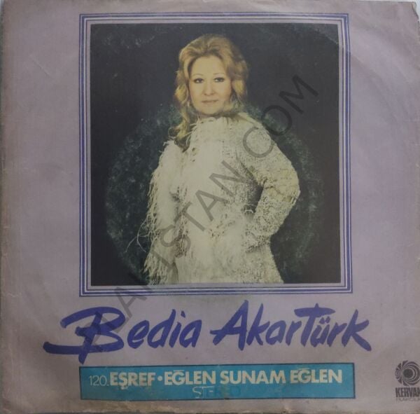 Bedia Akartürk Eşref 45lik