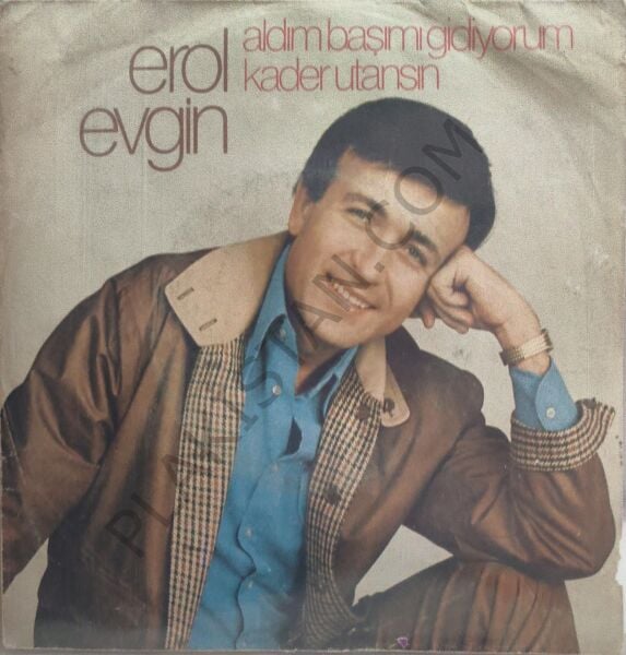 Erol Evgin Aldım Başımı Gidiyorum 45 LİK PLAK