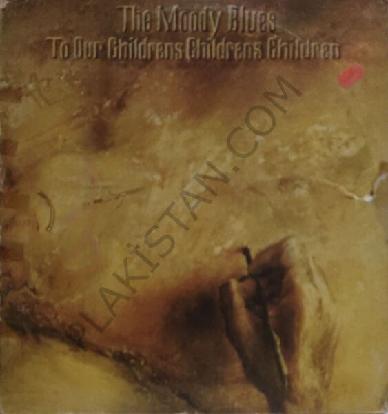 The Moody Blues - To Our Children's Children's Children LP PLAK