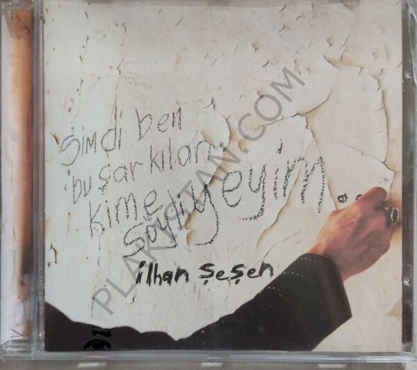 İlhan Şeşen – Şimdi Ben Bu Şarkıları Kime Söyliyeyim CD
