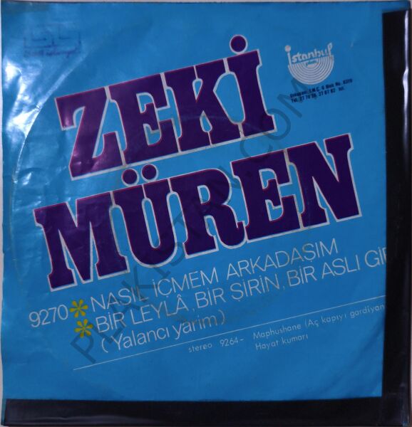 Zeki Müren Nasıl içmem arkadaşım 45 LİK PLAK