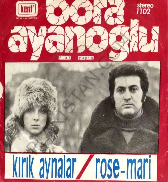 Bora Ayanoğlu Kırık Aynalar Rose Mari 45lik