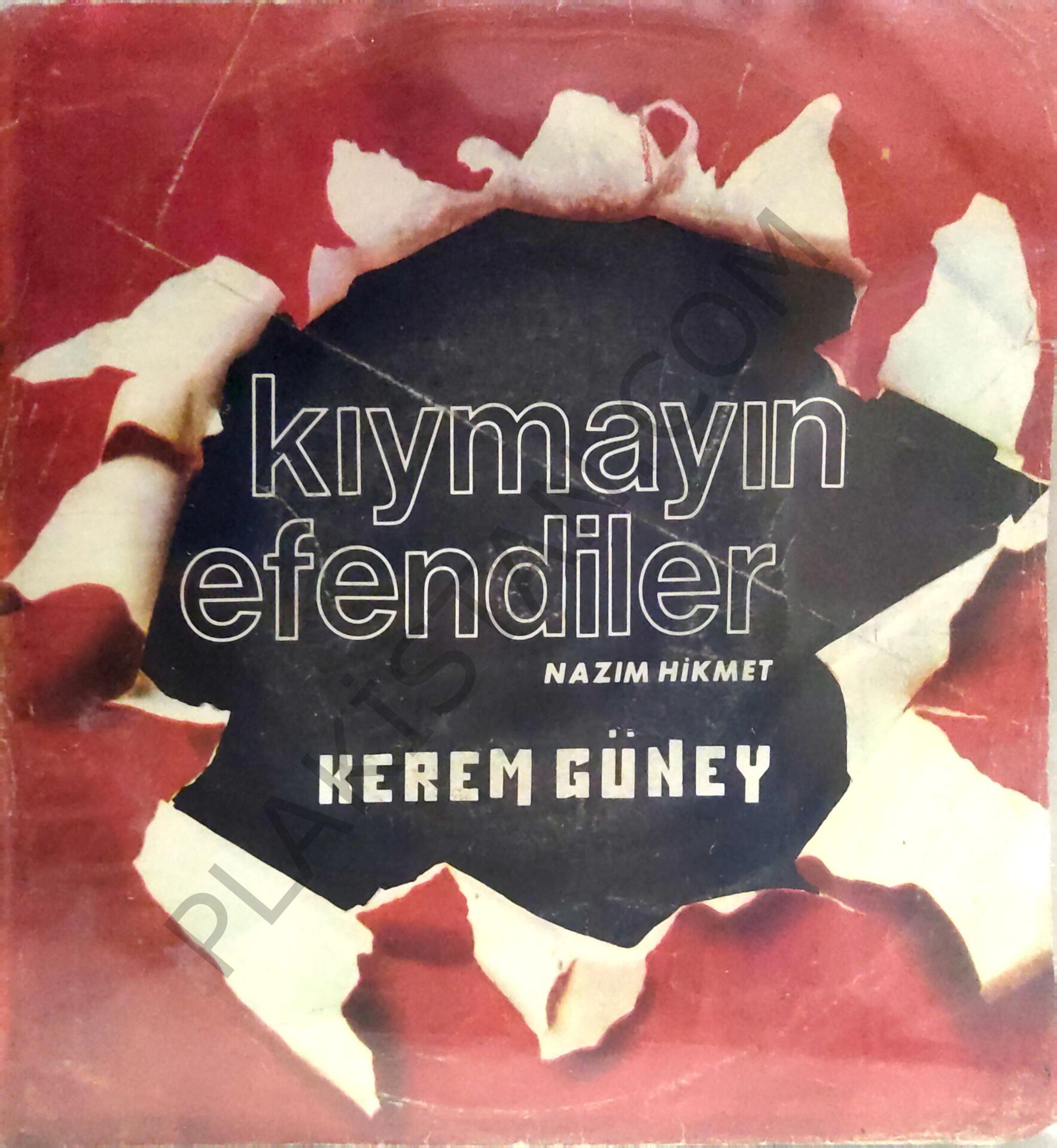 Kerem Güney Kıymayın Efendiler 45lik