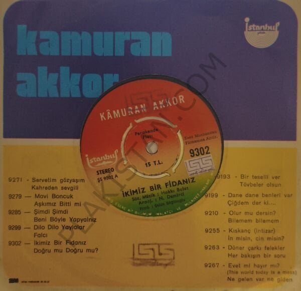 Kamuran Akkor İkimiz Bir Fidanız 45 LİK PLAK
