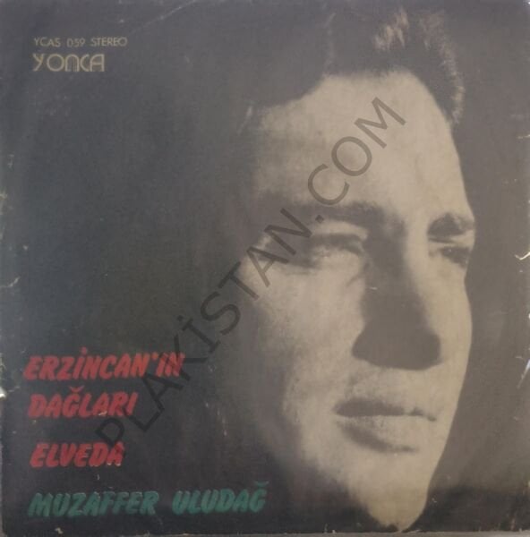 Muzaffer Uludağ - Erzincan'ın dağları 45 LİK PLAK