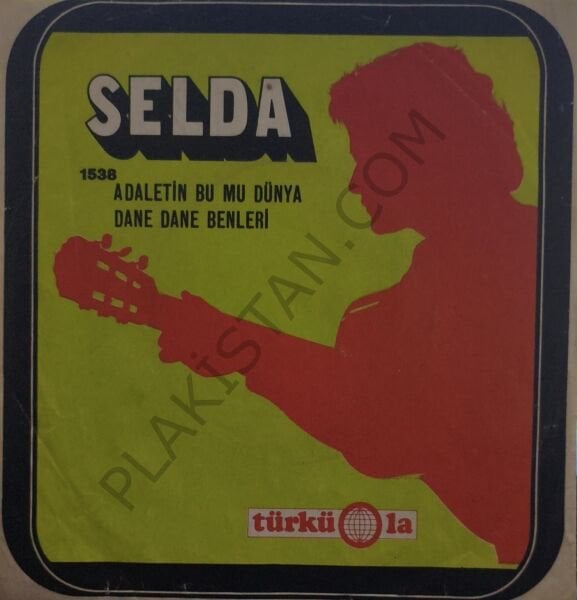 Selda Adaletin Bu mu Dünya 45 LİK PLAK