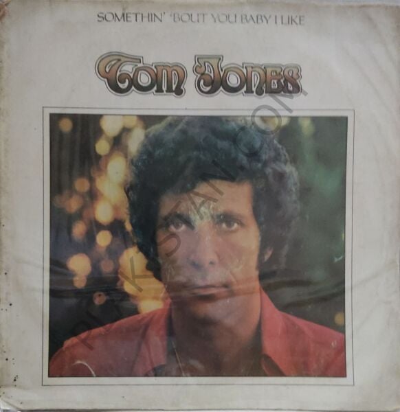 Tom Jones – Algo Tuyo Me Gusta Nena LP PLAK