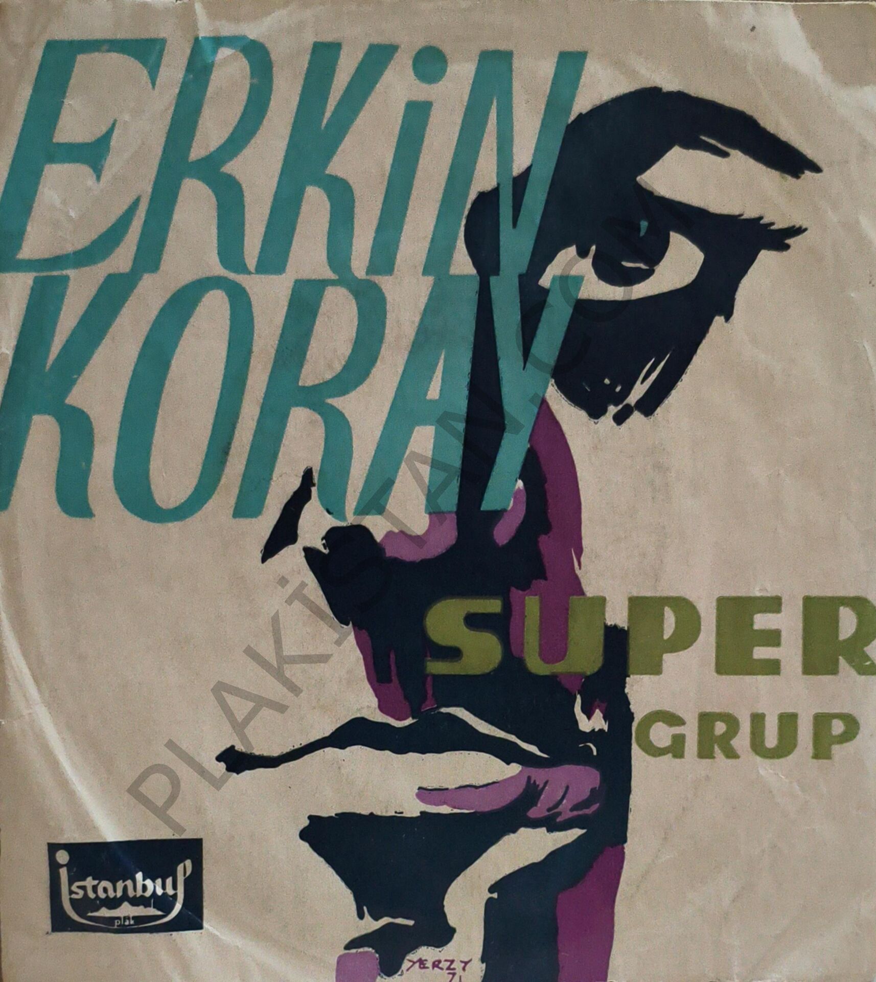 Erkin Koray - Aşka inanmıyorum 45 LİK PLAK