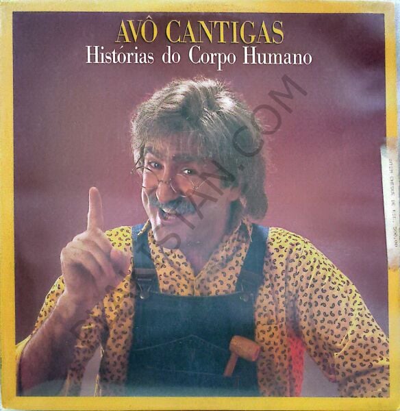 Avô Cantigas – Histórias Do Corpo Humano LP PLAK