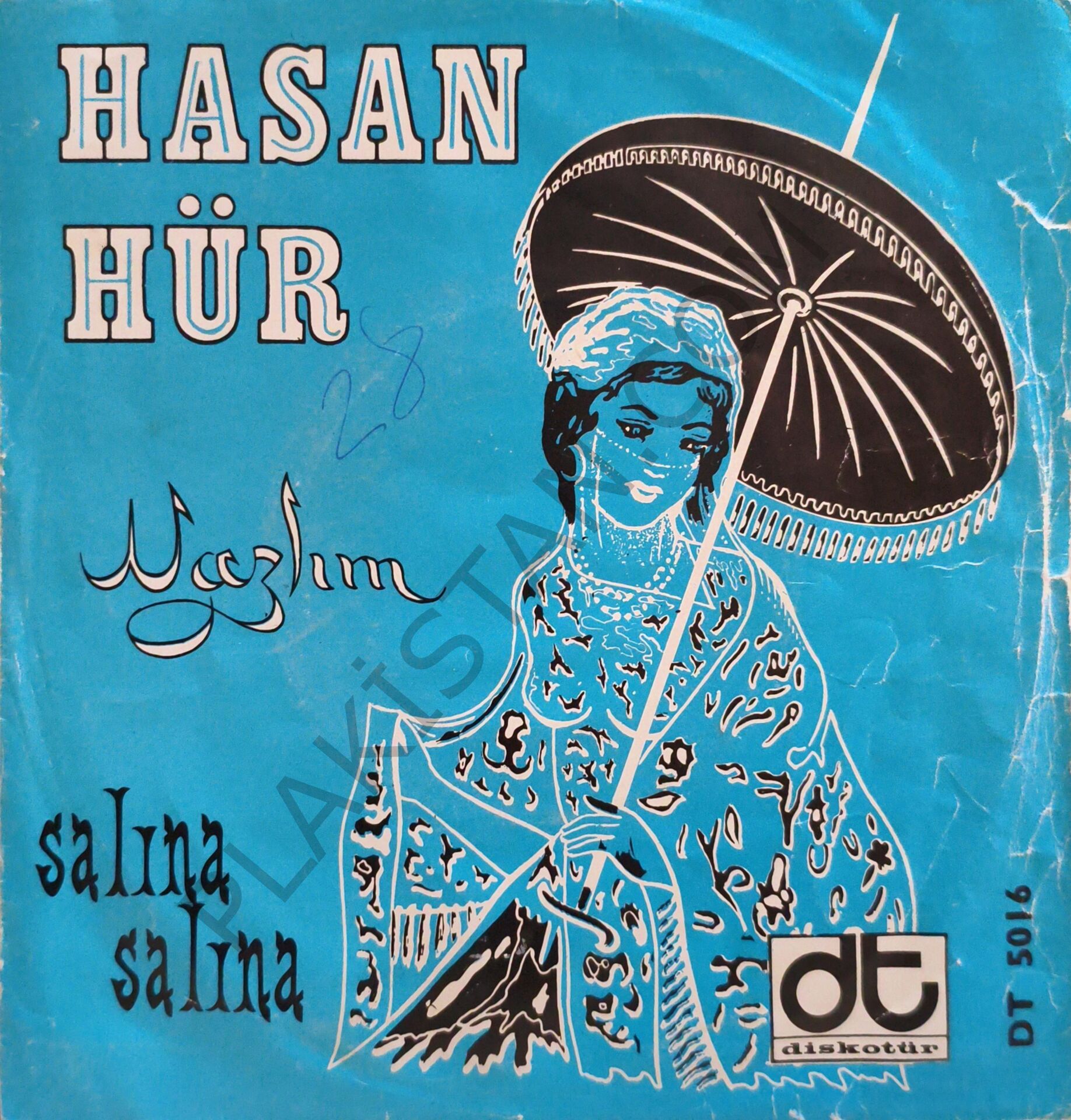 Hasan Hür Salına salına 45 LİK PLAK