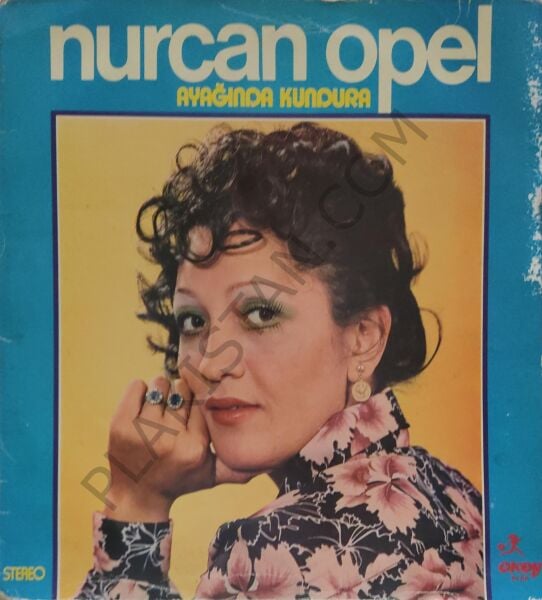 Nurcan Opel - Ayağında Kundura LP