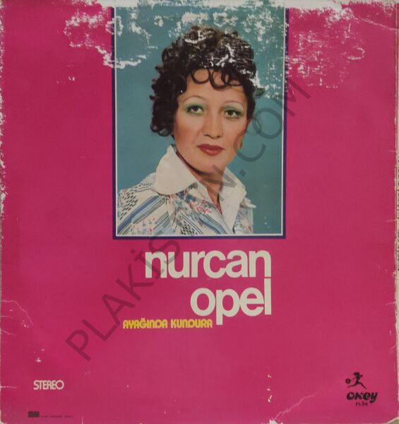 Nurcan Opel - Ayağında Kundura LP