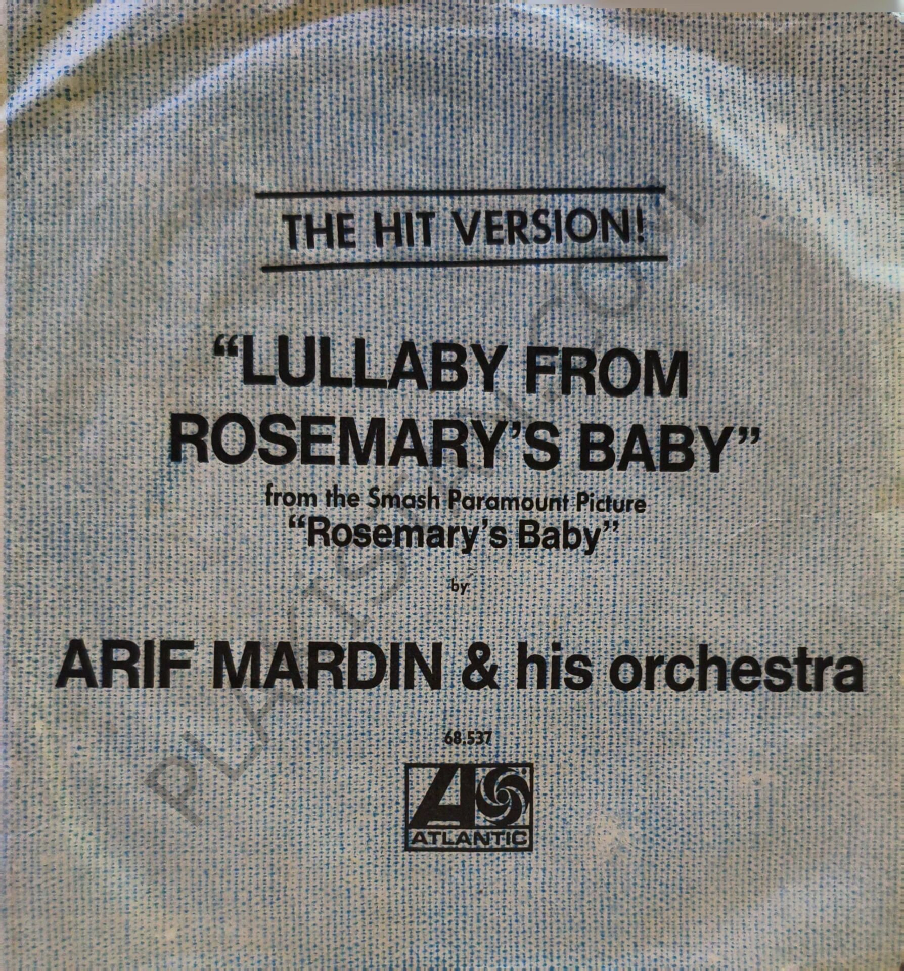 Lullaby From Rosemarys Baby / The Blue Bull - Arif Mardin and His Orchestra 45 LİK PLAK
