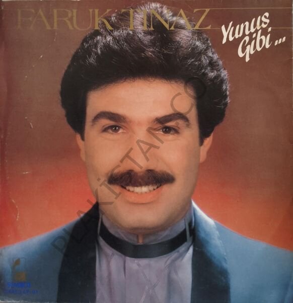 Faruk Tınaz Yunus gibi LP PLAK