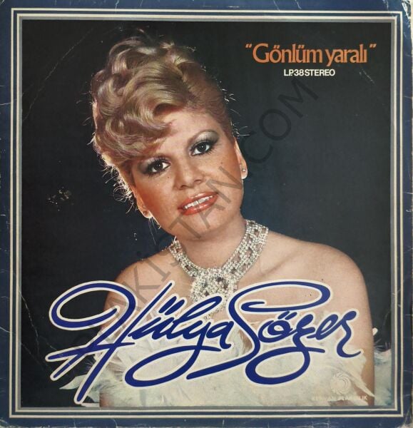 Hülya Sözer &  Gönlüm Yaralı LP PLAK