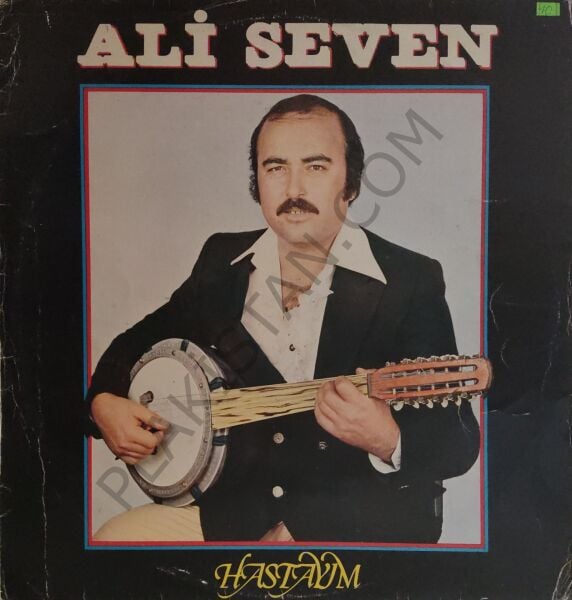Ali Seven Hastayım LP PLAK