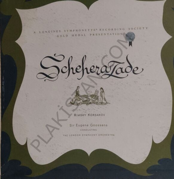 Rimsky Korsakov: Scheherazade, Op. 35 & Sir Eugene Goossens/London Symphony LP PLAK
