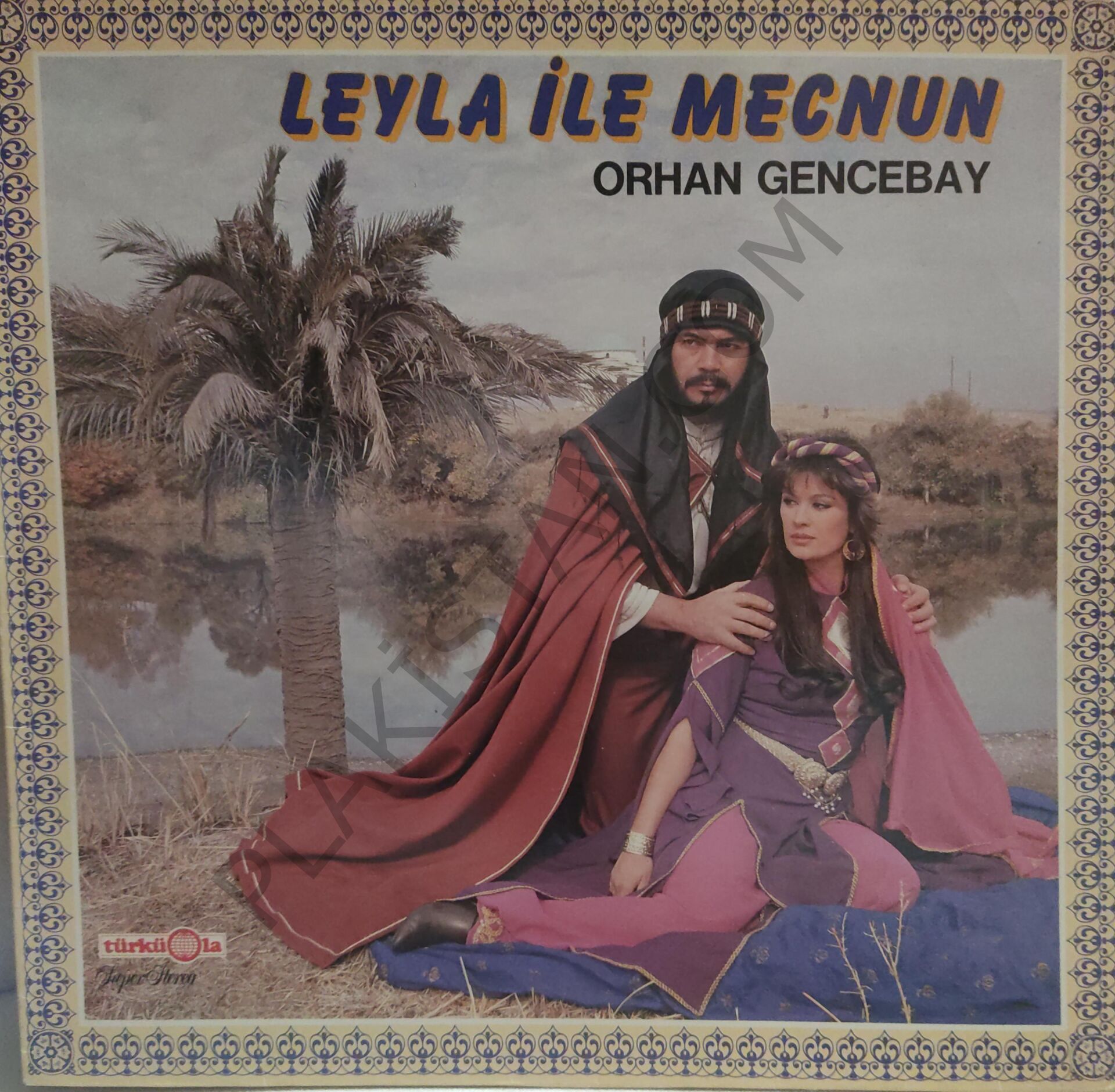 Orhan Gencebay Leyla İle Mecnun Alman Baskı LP