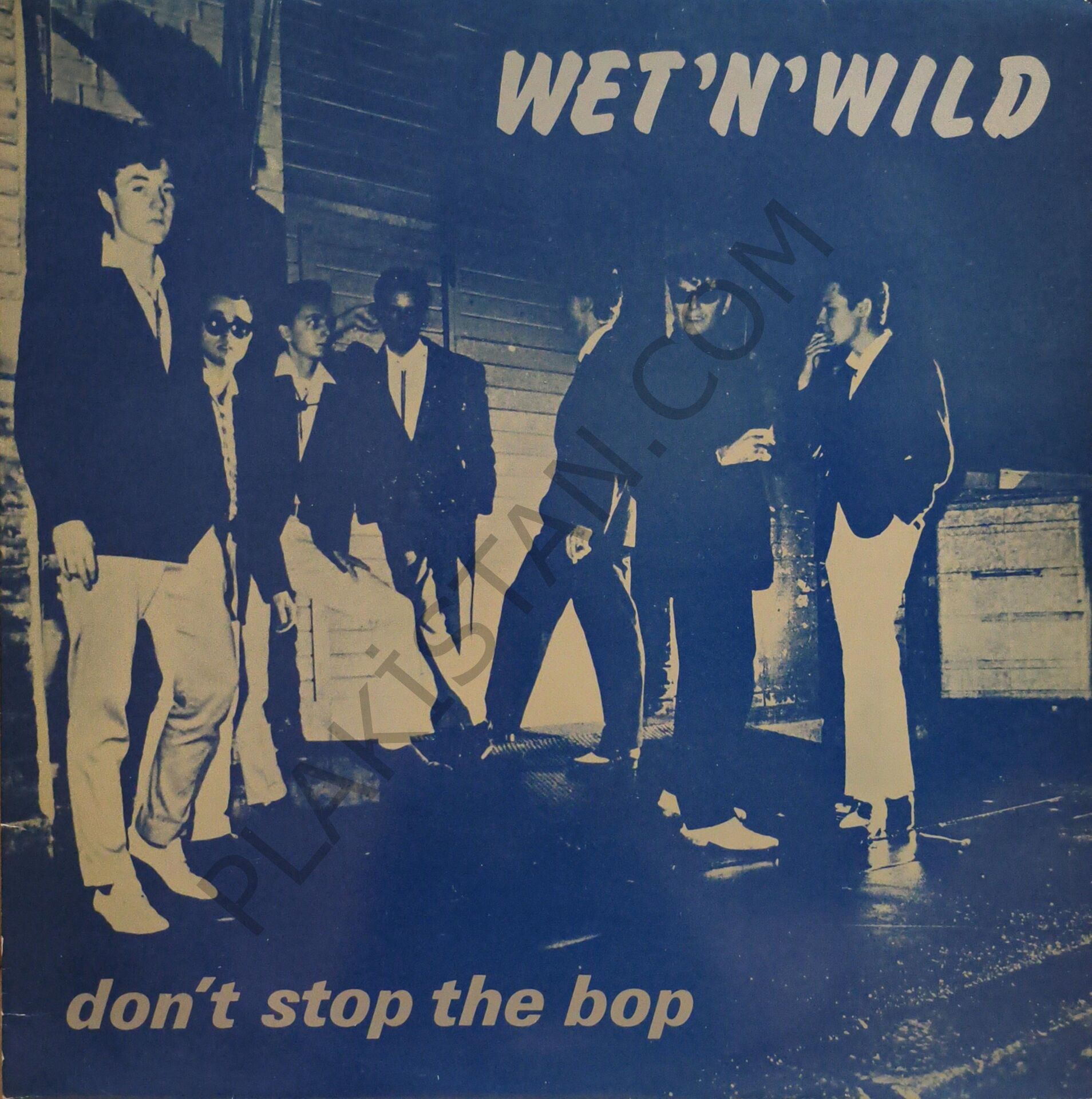 Wet 'N' Wild – Don't Stop The Bop LP PLAK