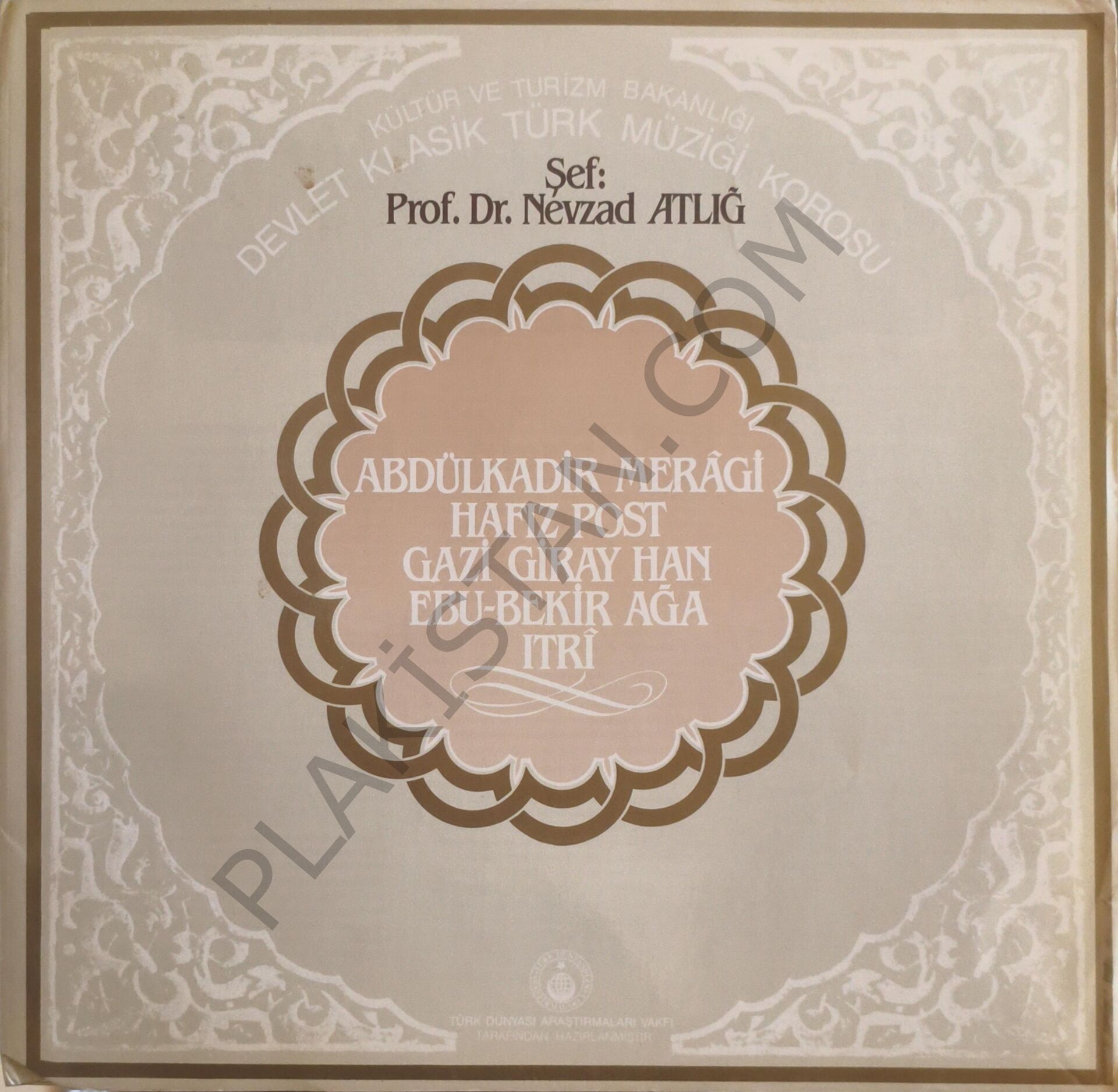 Abdülkadir Meragi, Hafız Post, Gazi Giray Han, Ebu-Bekir Ağa, Itri LP PLAK