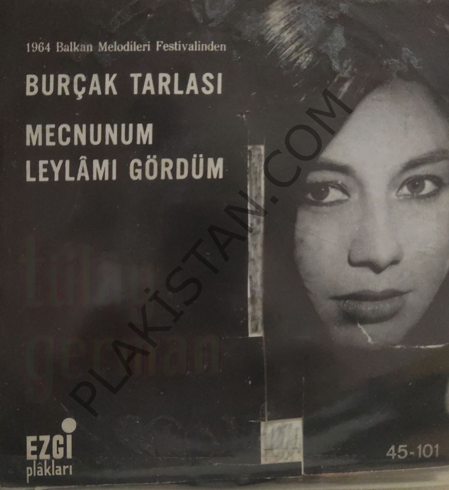 Tülay German ( Temiz kapak )  Burçak Tarlası 45lik