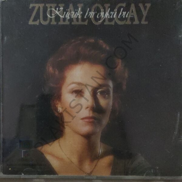 Zuhal Olcay – Küçük bir öykü bu.. CD