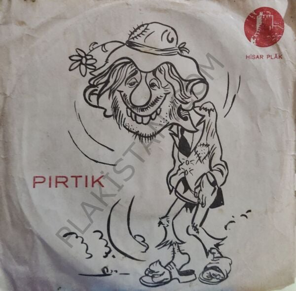 Pırtık - Eziyet Reklam 45 LİK PLAK