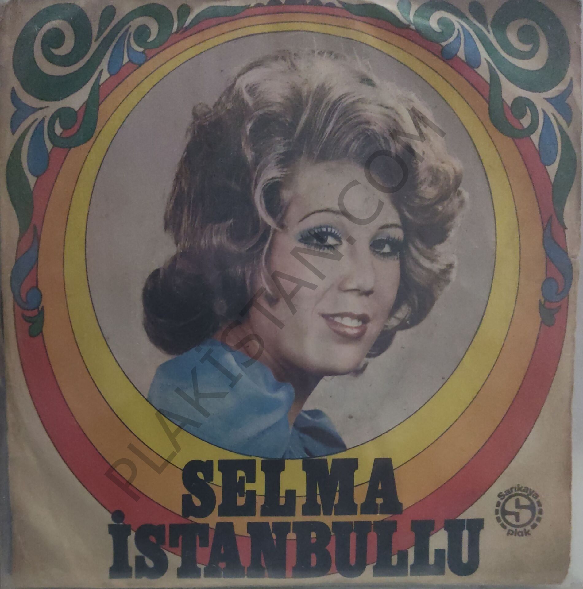 Selma İstanbullu Yine seni seveceğim 45lik PLAK