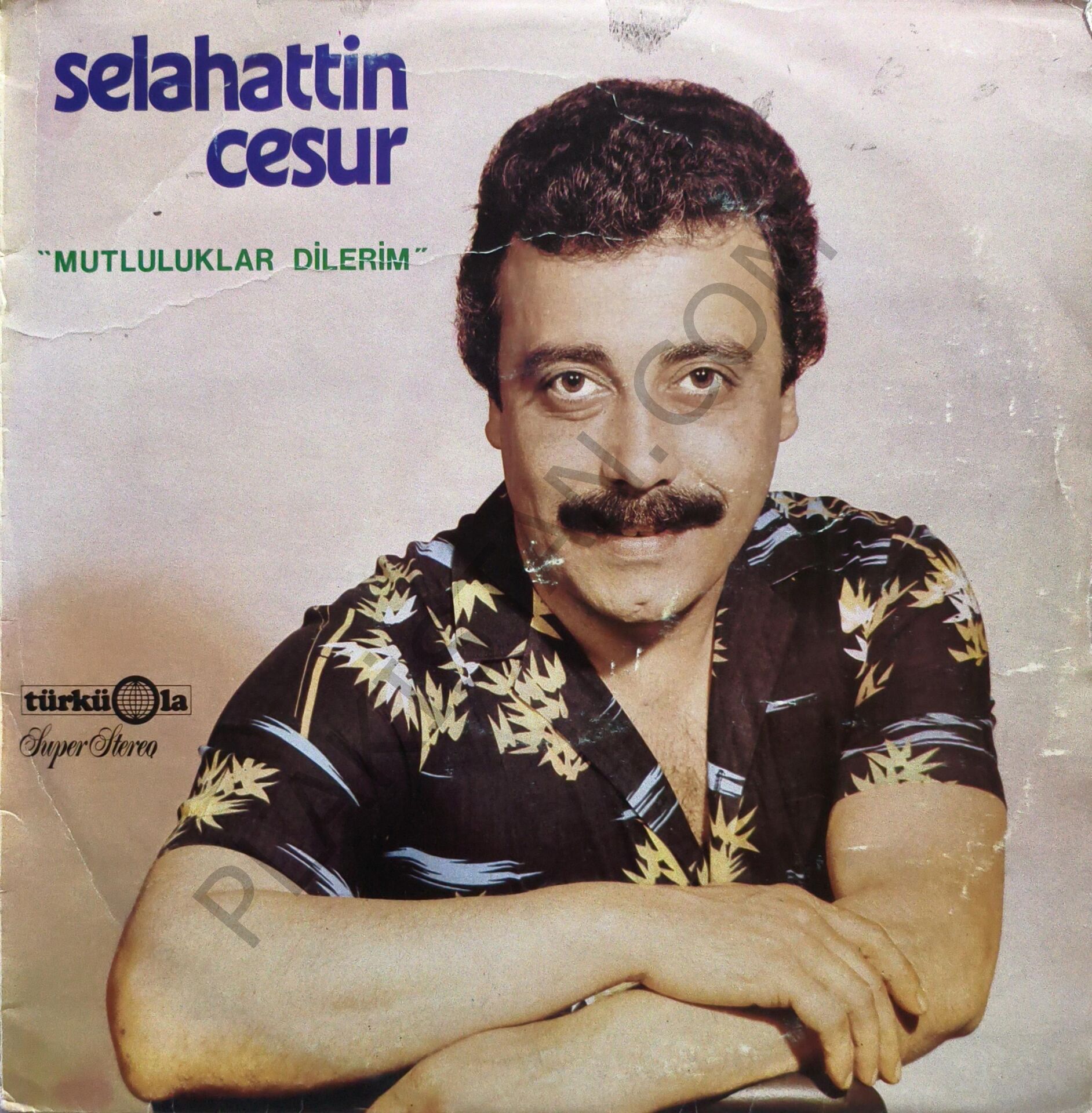 Selahattin Cesur & Mutluluklar dilerim LP PLAK