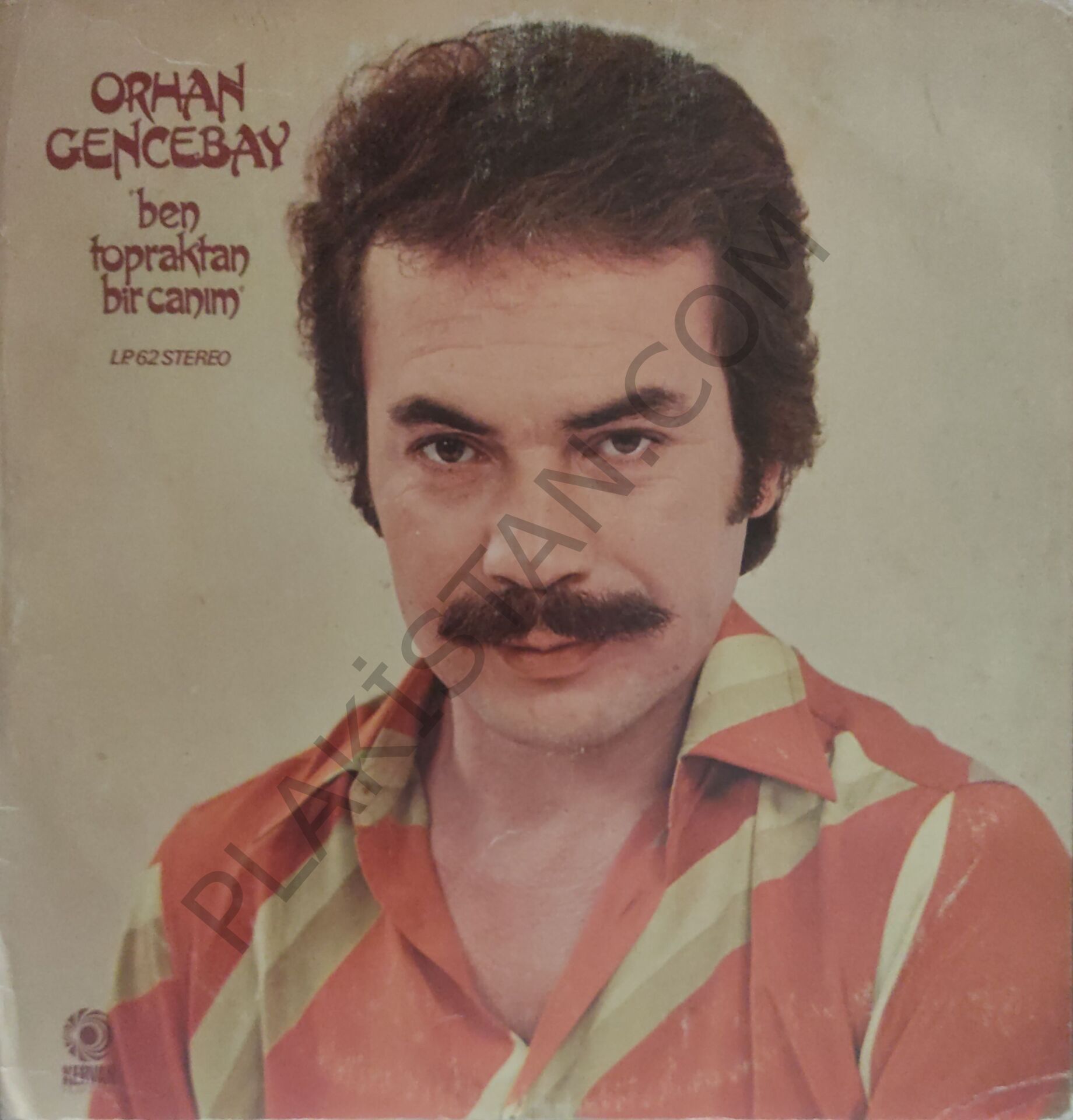 Orhan Gencebay - Ben Topraktan Bir Canım LP