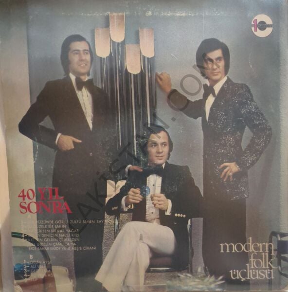 Modern folk üçlüsü & 40 yıl sonra LP PLAK