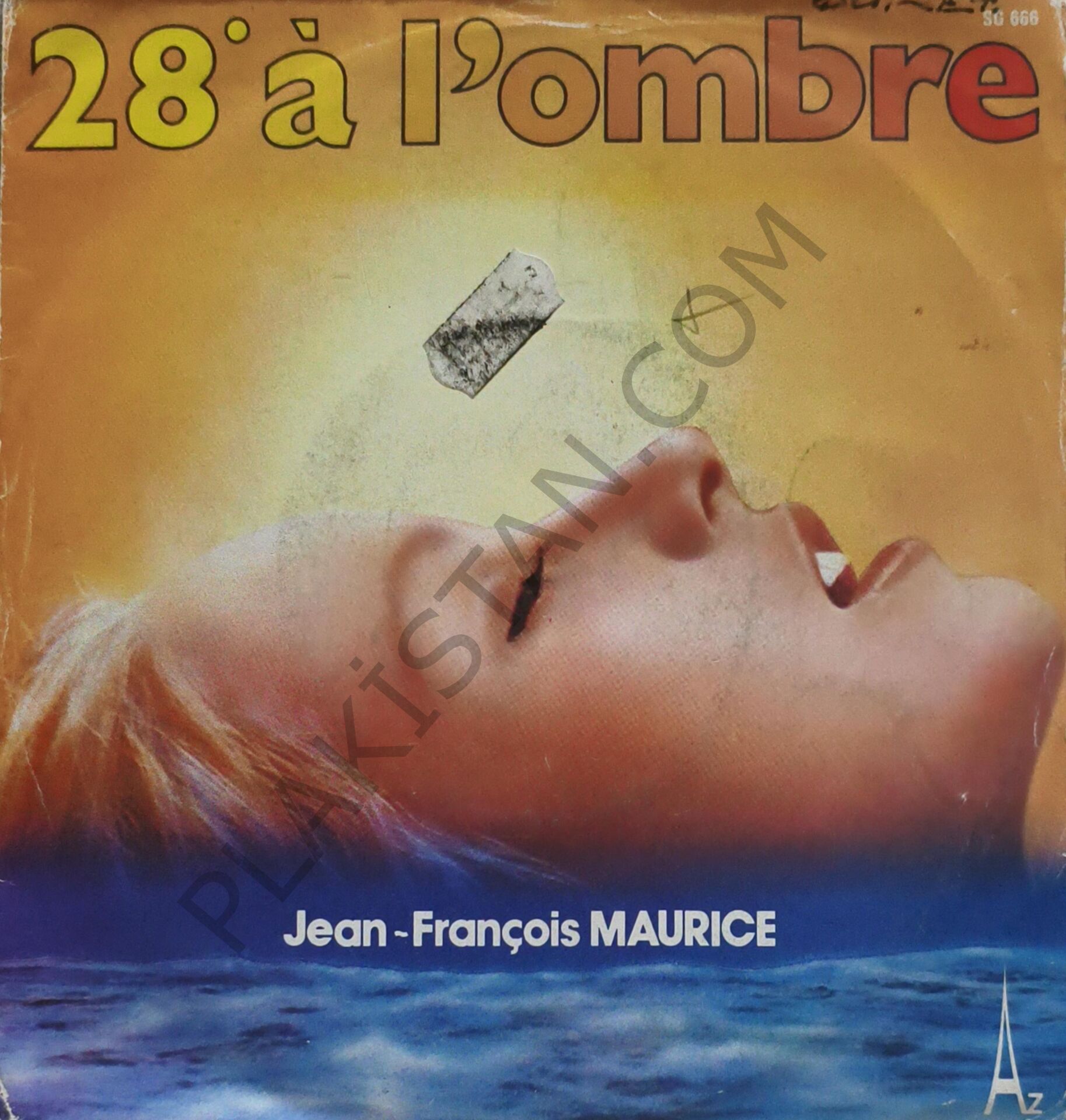 Jean-François Maurice – 28º À L'ombre 45 LİK PLAK