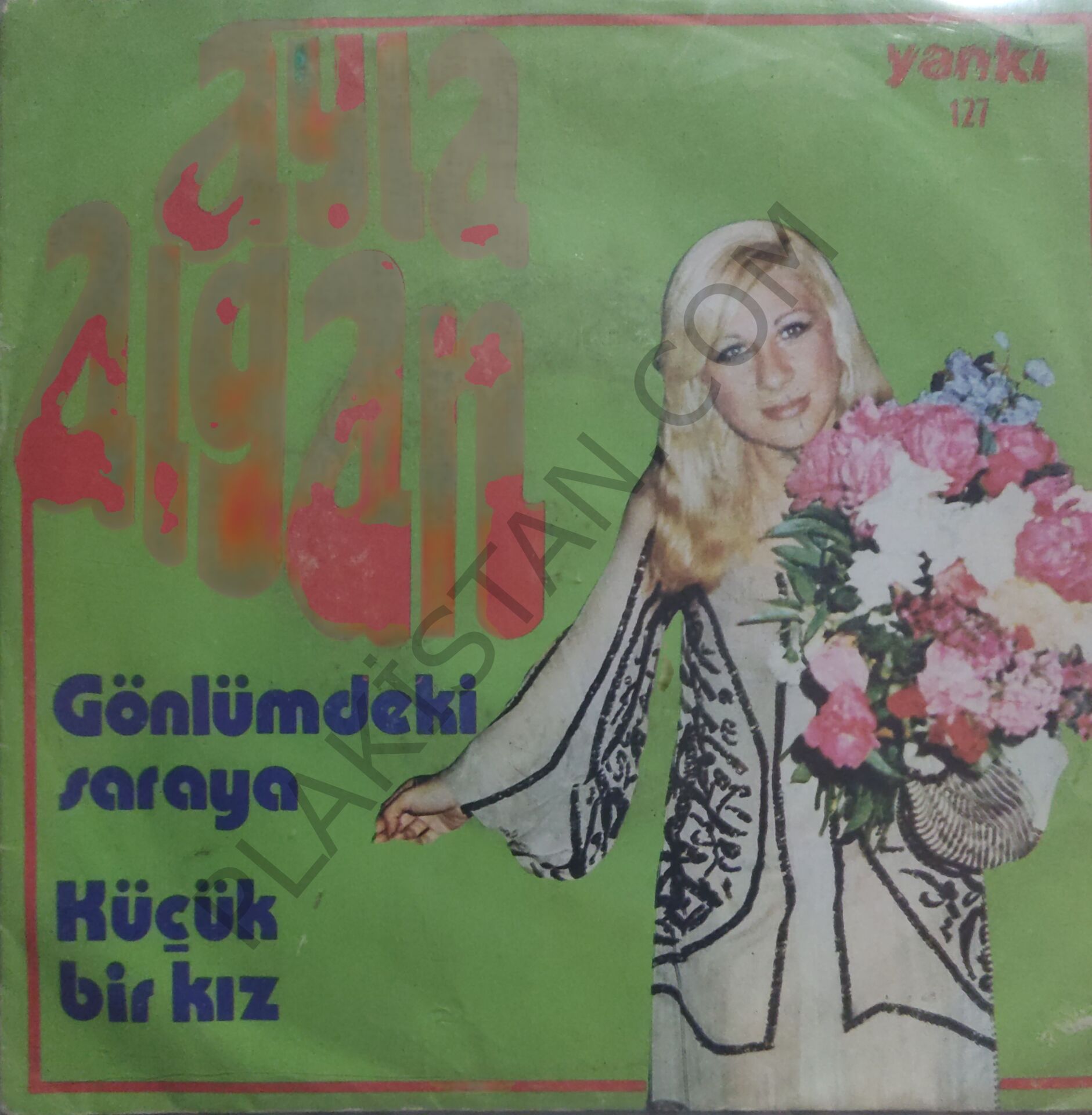 Ayla Algan Gönlümdeki Saraya 45lik