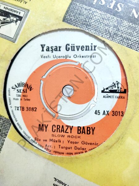 Yaşar Güvenir My Crazy baby 45lik