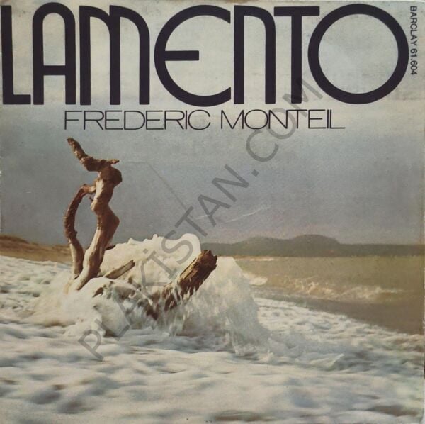 Frédéric Monteil – Lamento 45 LİK PLAK