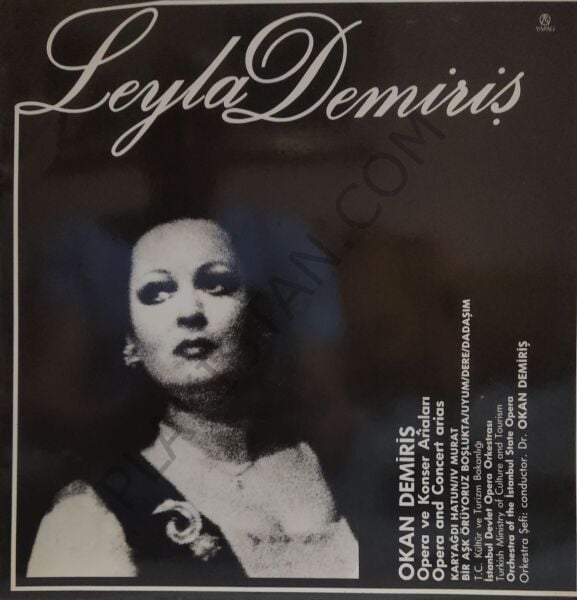 Leyla Demiriş & Okan Demiriş - Opera ve Konser Ariaları LP