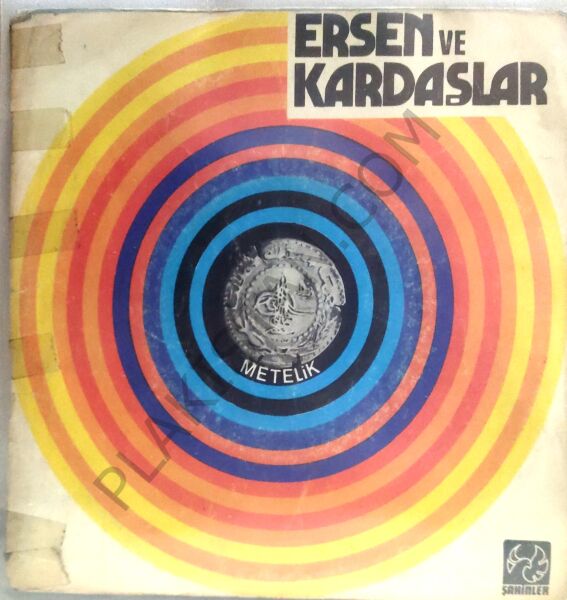 Ersen ve Kardaşlar Metelik 45lik