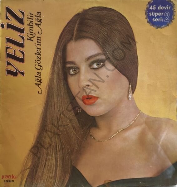 Yeliz & Kimbilir 45 devir LP PLAK