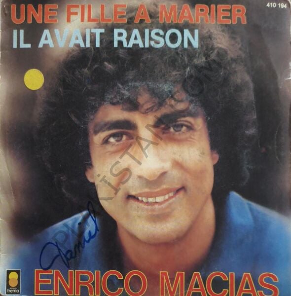 Enrico Macias – Une Fille À Marier / Il Avait Raison 45 LİK PLAK
