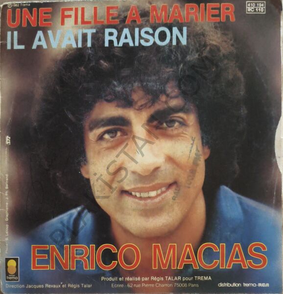 Enrico Macias – Une Fille À Marier / Il Avait Raison 45 LİK PLAK