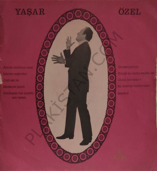 Yaşar Özel Avuçlarımda Hala sıcaklığın var LP