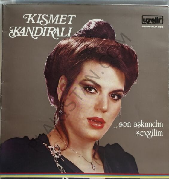 Kısmet Kandıralı & Son aşkımdın sevgilim LP PLAK