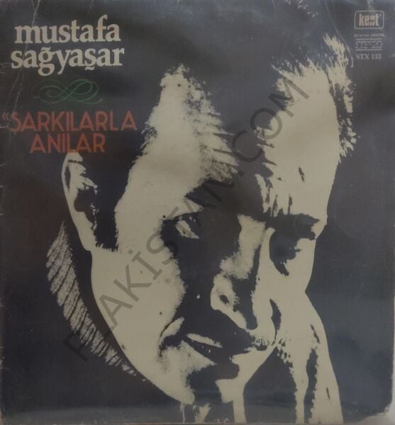 Mustafa Sağyaşar Şarkılarla Anılar LP