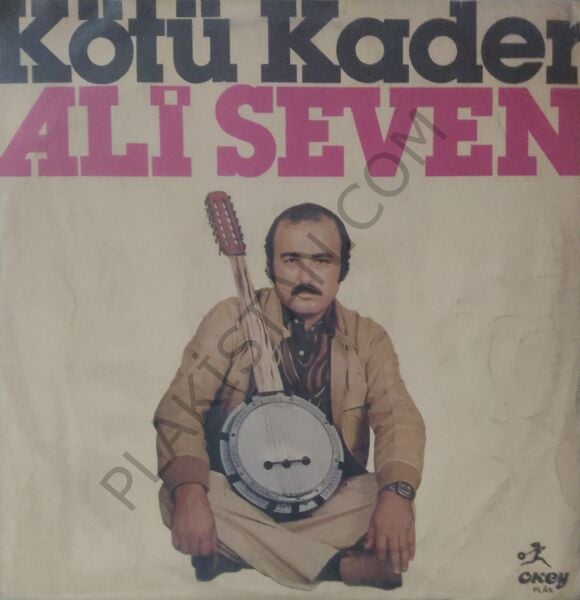 Ali seven -Kötü Kader LP PLAK
