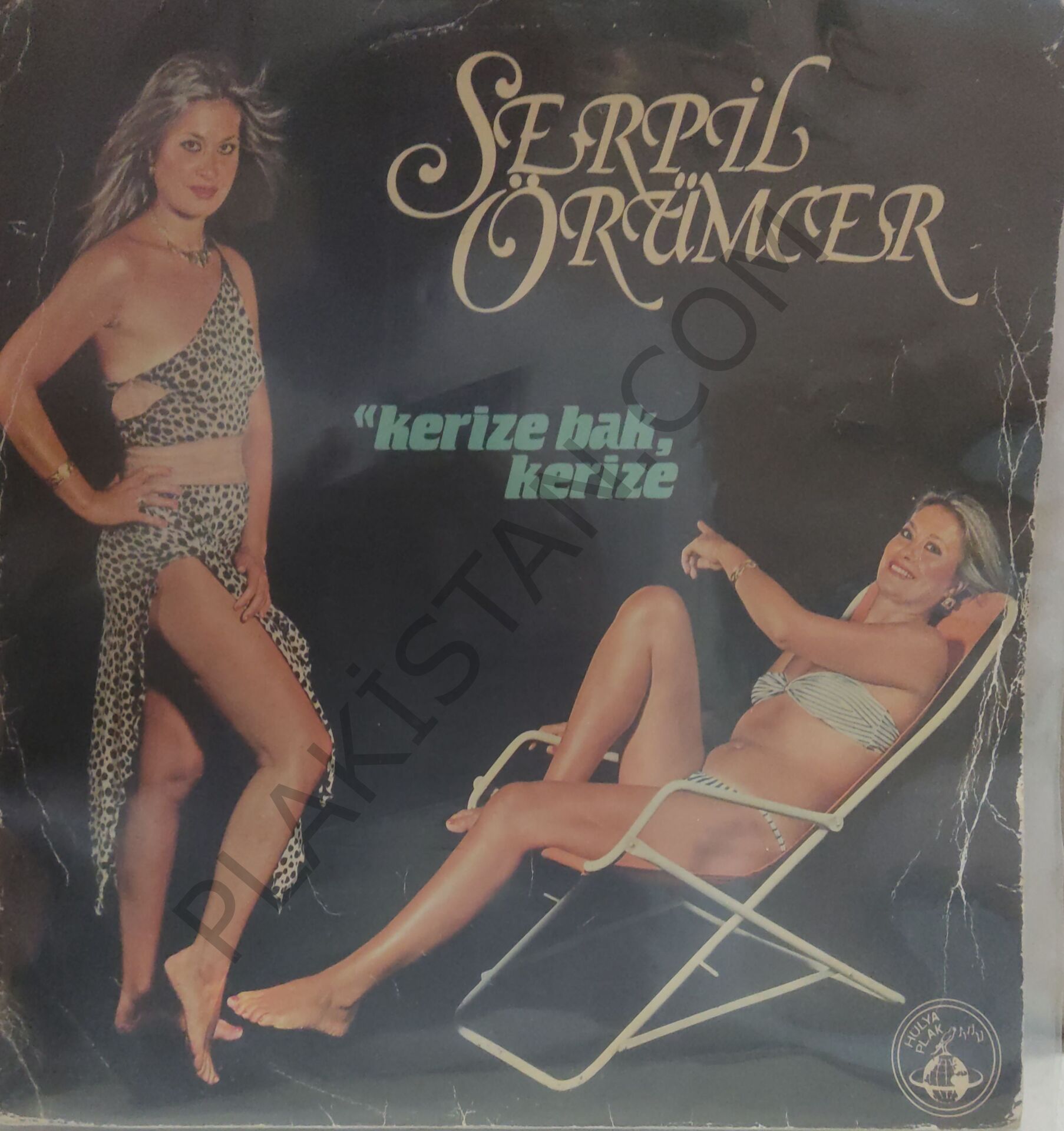 Serpil Örümcer Kerize Bak Kerize LP