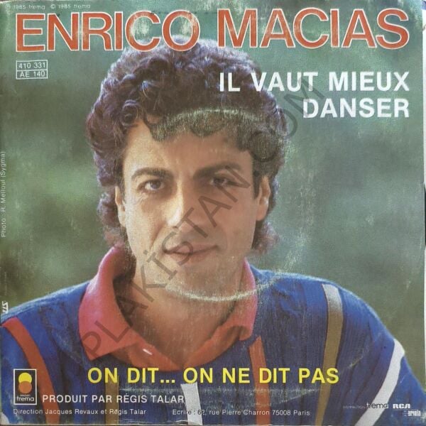 Enrico Macias – Il Vaut Mieux Danser 45 LİK PLAK