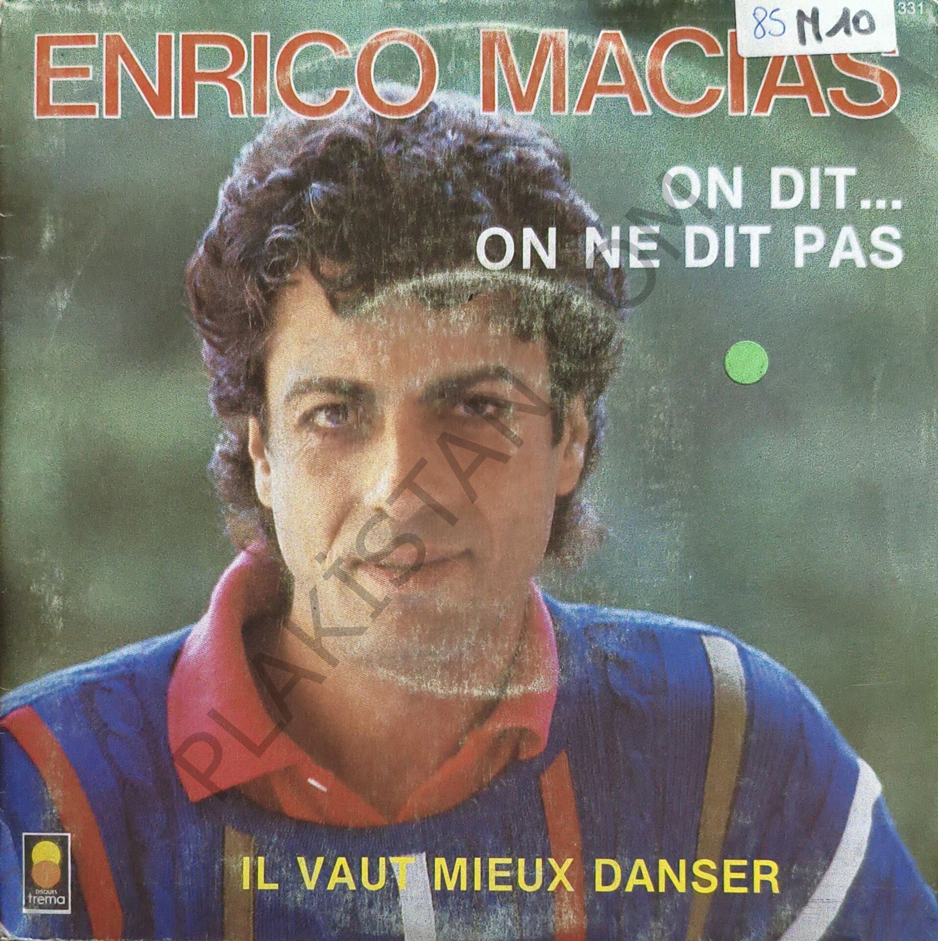 Enrico Macias – Il Vaut Mieux Danser 45 LİK PLAK