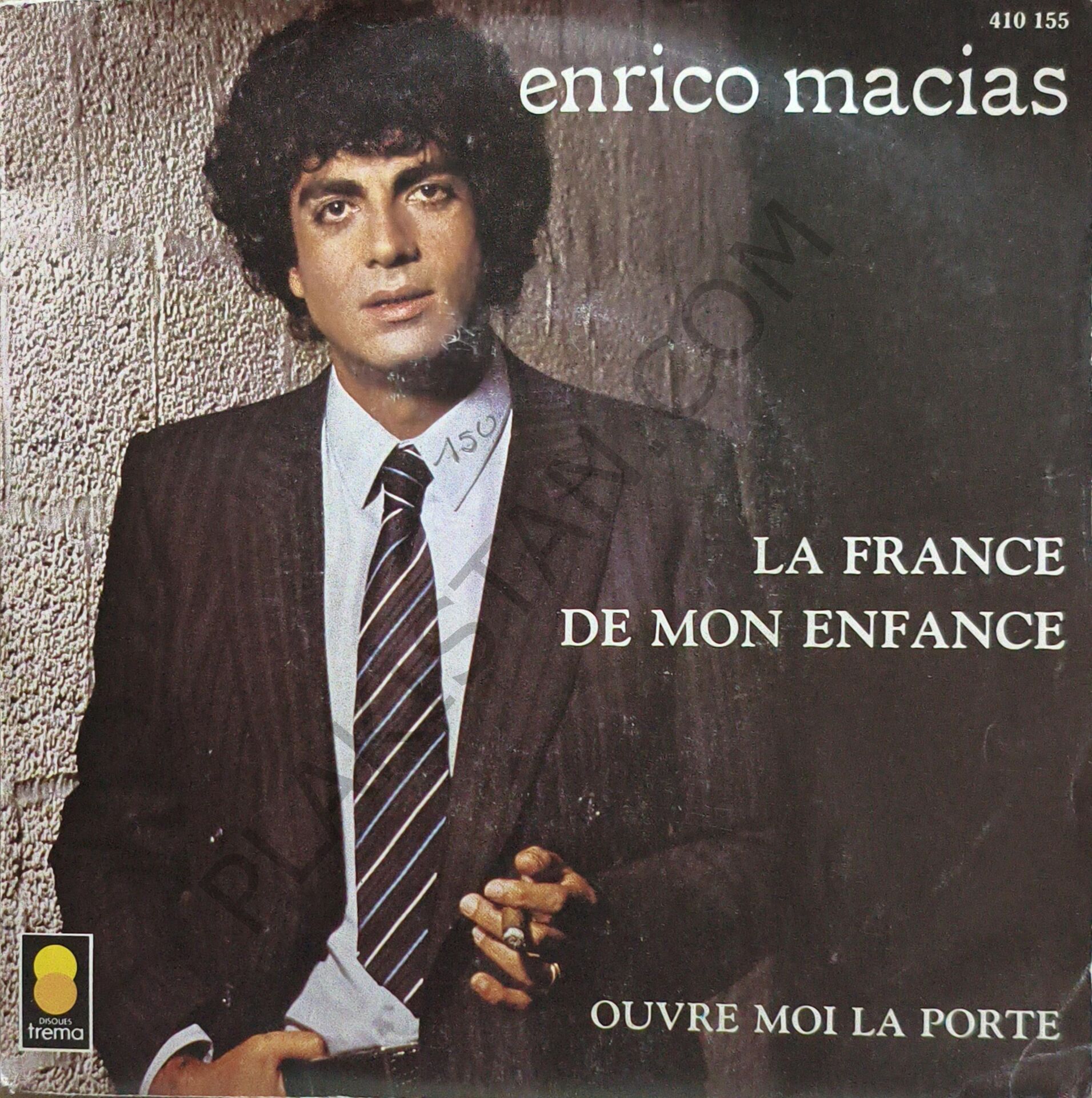 Enrico Macias – La France De Mon Enfance 45 LİK PLAK